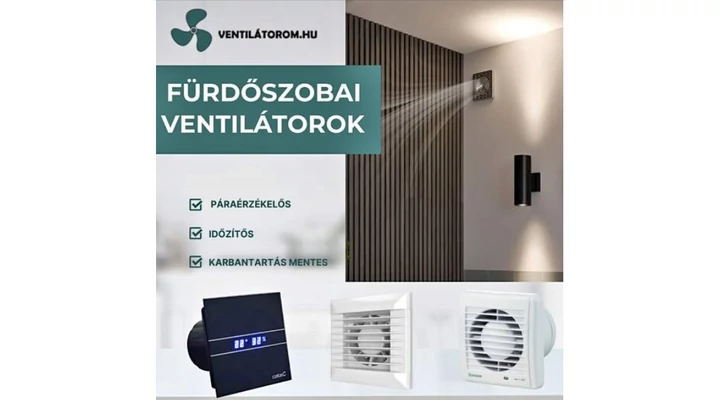 Milyen fürdőszobai ventilátort válassz? – útmutató a friss levegőhöz