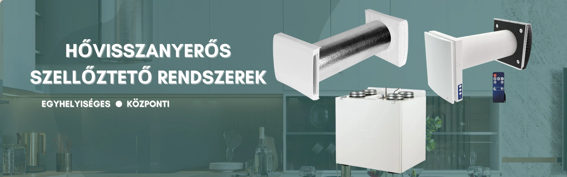 Hővisszanyerős szellőzés